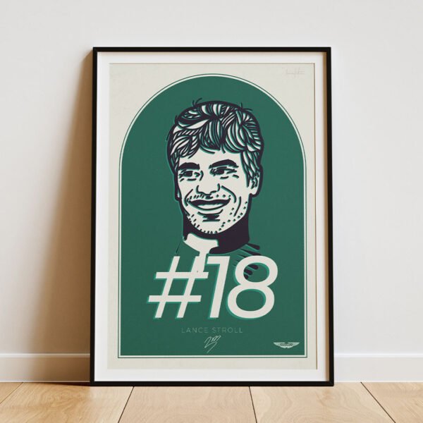 Portretul pilotului de F1 Lance Stroll, pe fundalul verde Aston Martin, cu logoul echipei, semnatura lui Lance si numărul #18 cu care concurează.